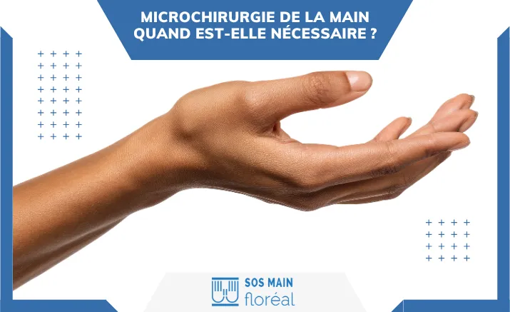 Microchirurgie de la main